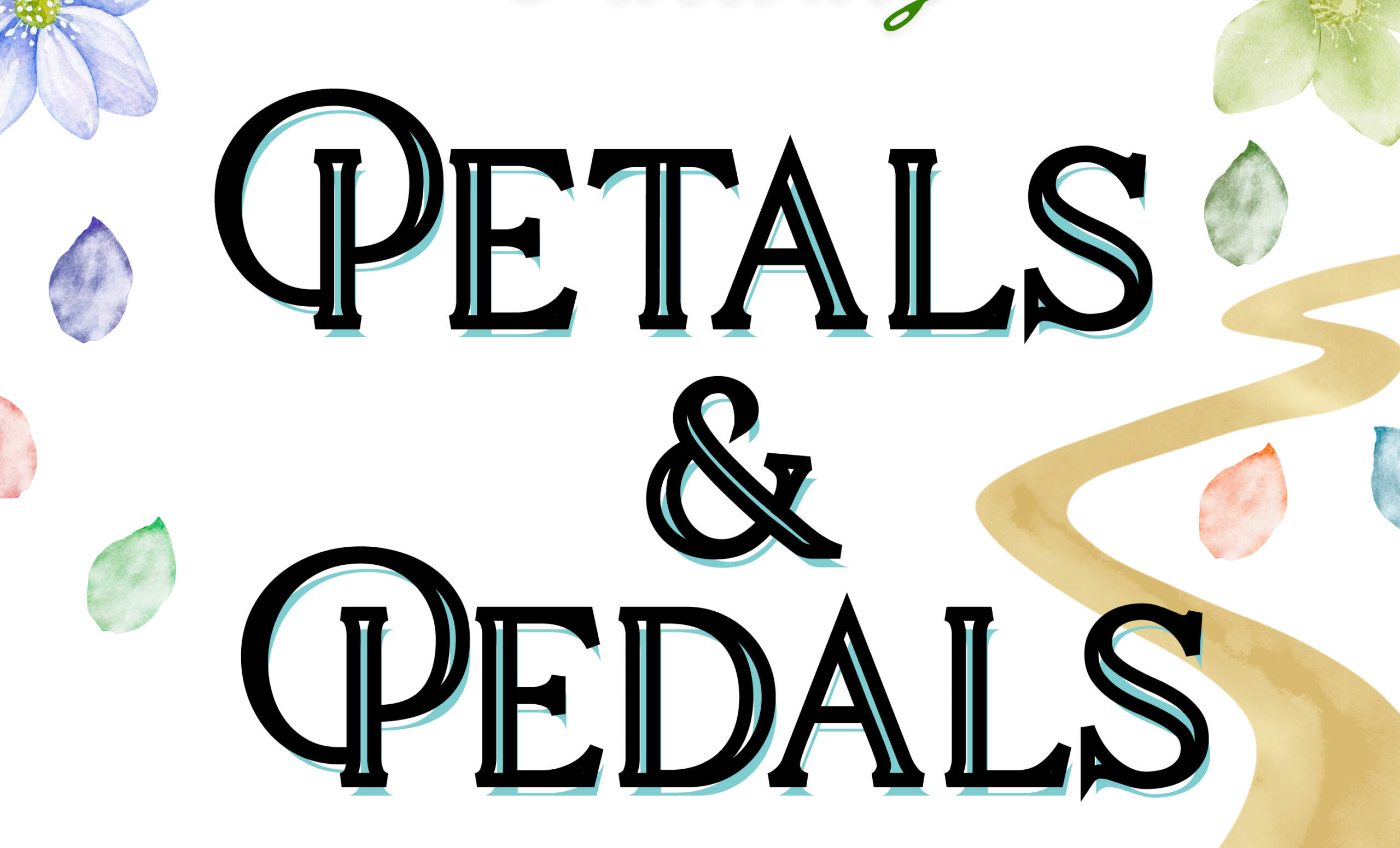 Petals and Pedals